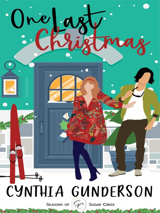 Title details for One Last Christmas by Cynthia Gunderson - Wait list